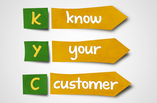 Know Your Customer Know Your Customer