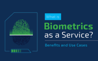 What is BaaS - Biometrics as a Service