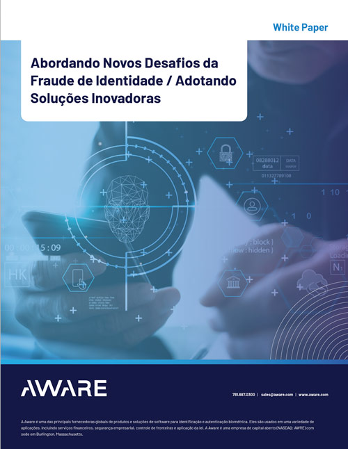 Abordando Novos Desafios da Fraude de Identidade