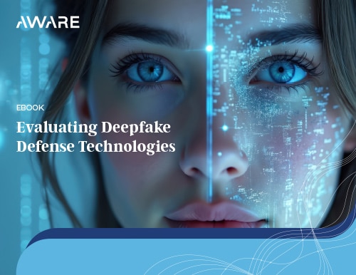 A Leader’s Guide to Evaluating Deepfake Defense Technologies